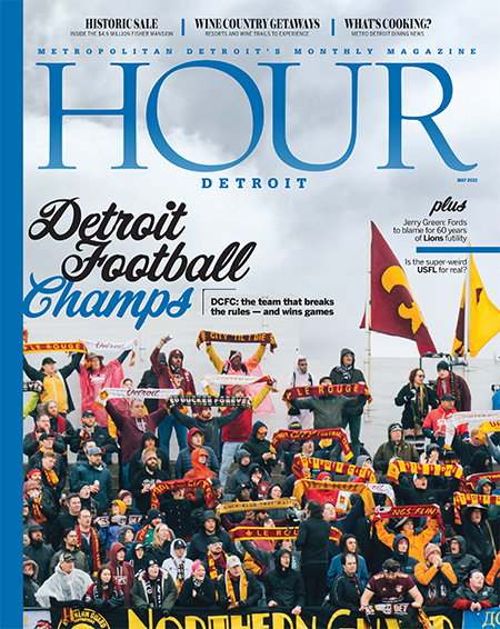 Hour Detroit's May 2022 cover featuring Detroit City FC's Northern Guard