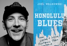Joel Walkowski Explores Addiction, Detroit Lions Fandom in ‘Honolulu Blues’ Photo of Joel Walkowski and the cover of 'Honolulu Blues'